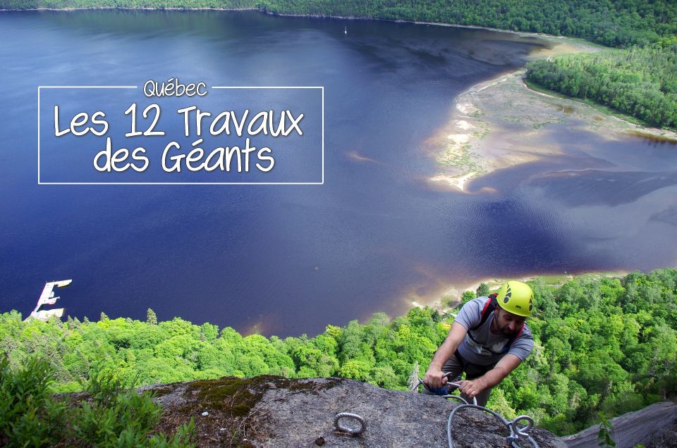 Outdoor au Québec : les 12 Travaux des Géants